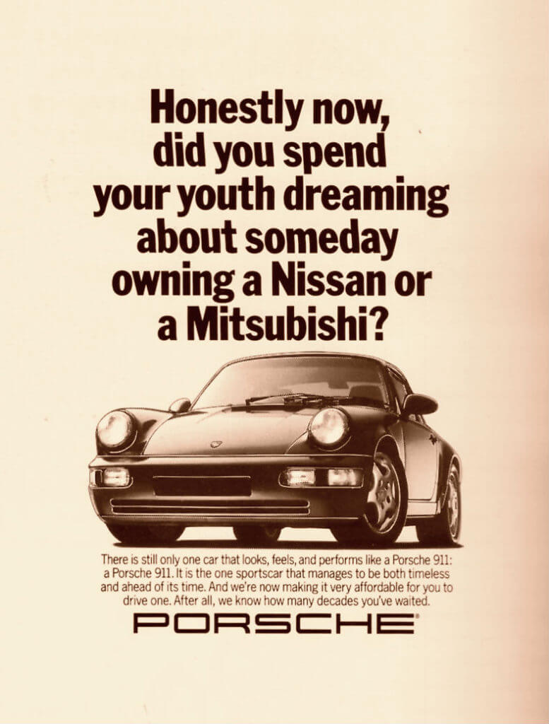 Porsche famous marketing campaign