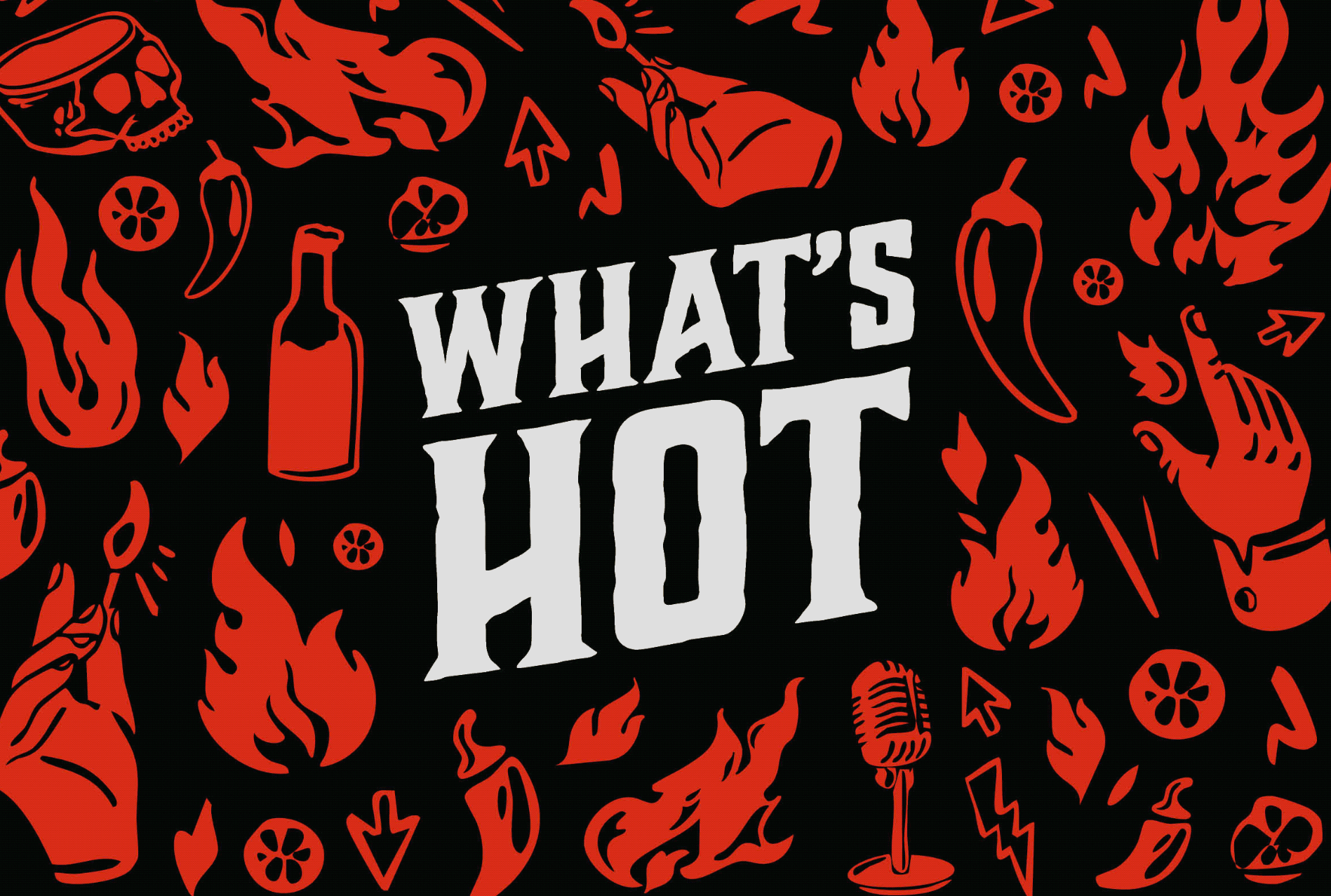 What’s Hot?